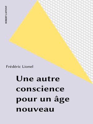cover image of Une autre conscience pour un âge nouveau